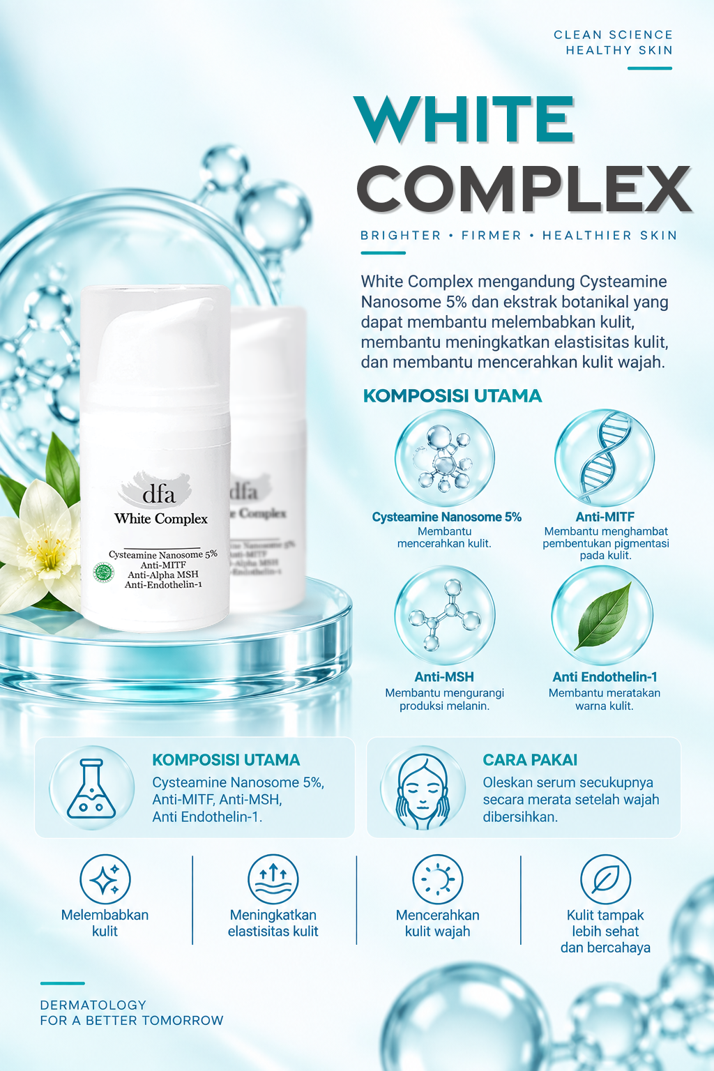 White Complex mengandung Cysteamine Nanosome 5% dan ekstrak botanikal yang dapat membantu melembabkan kulit, membantu meningkatkan elastisitas kulit, dan membantu mencerahkan kulit wajah.